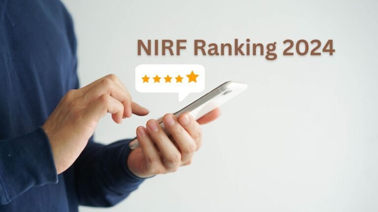 NIRF Ranking 2024 Announced: Here is the full list of top colleges, universities, institutes.